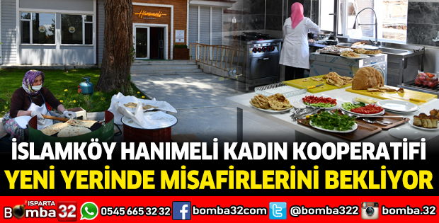 İslamköy Hanımeli Kadın Kooperatifi Yeni Yerinde Misafirlerini Bekliyor