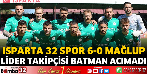Isparta 32 Spor 6-0 mağlup