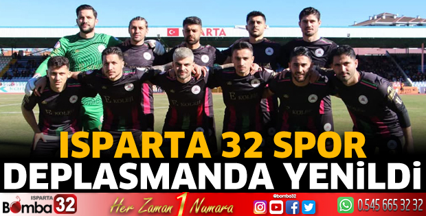Isparta 32 Spor deplasmanda yenildi 