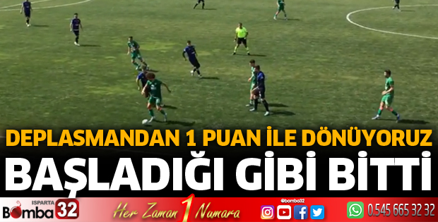 Isparta 32 Spor deplasmandan 1 puan ile dönüyor