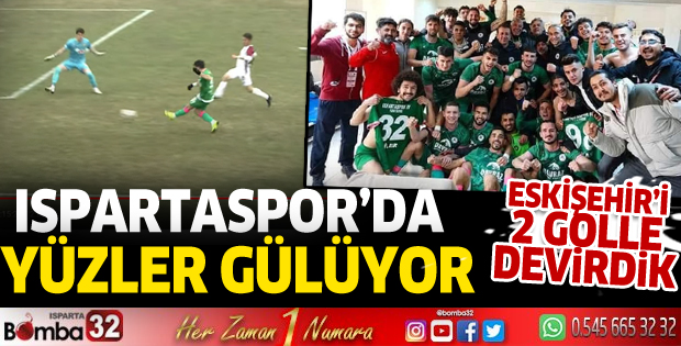 Isparta 32 Spor - Eskişehirspor Maçı 
