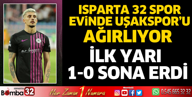 Isparta 32 Spor - Uşakspor Maçı