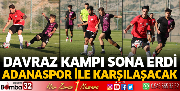 Isparta 32 Spor’un Davraz kampı sona erdi