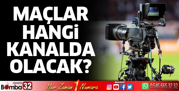Isparta 32 Spor’un maçları hangi kanalda olacak?