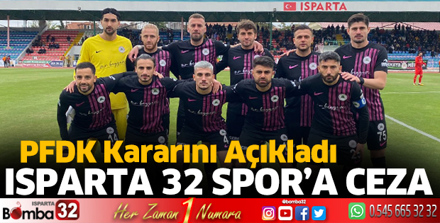 Isparta 32 Spor'a ceza