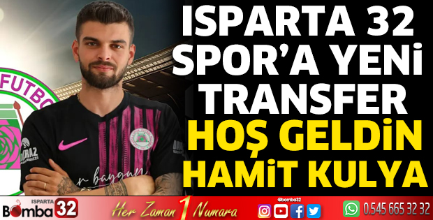Isparta 32 Spor'a yeni transfer