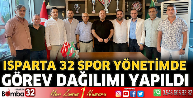 Isparta 32 Spor'da görev dağılımı yapıldı