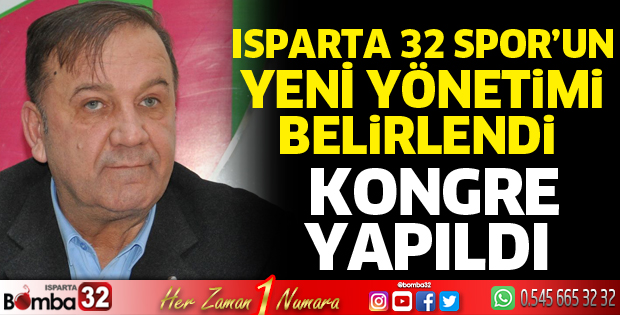 Isparta 32 Spor'un yeni yönetimi belirlendi 