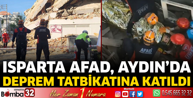 Isparta AFAD, Aydın'da deprem tatbikatına katıldı