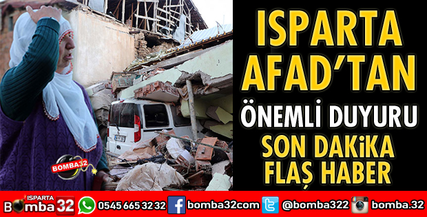 ISPARTA AFAD’TAN ÖNEMLİ DUYURU