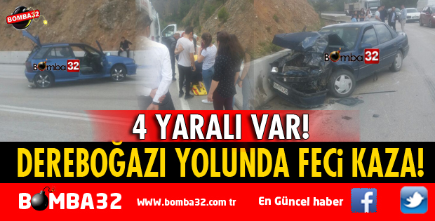 ISPARTA-ANTALYA KARAYOLUNDA İKİ OTOMOBİL ÇARPIŞTI