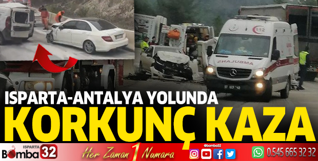 Isparta-Antalya yolunda otomobille hafif ticari araç çarpıştı