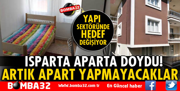 ISPARTA APARTA DOYDU!