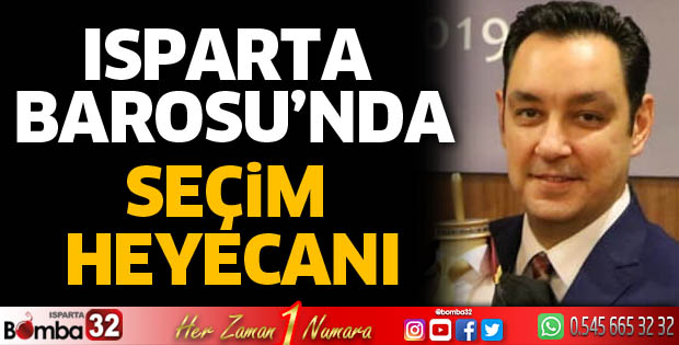 Isparta Barosu seçime gidiyor