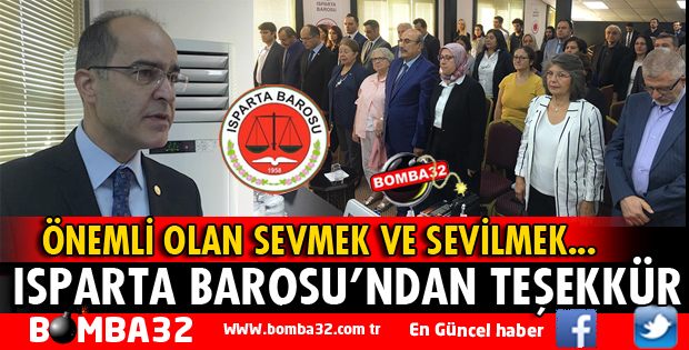 ISPARTA BAROSU'NDAN TEŞEKKÜR