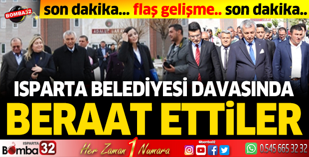 Isparta Belediyesi davasında beraat ettiler