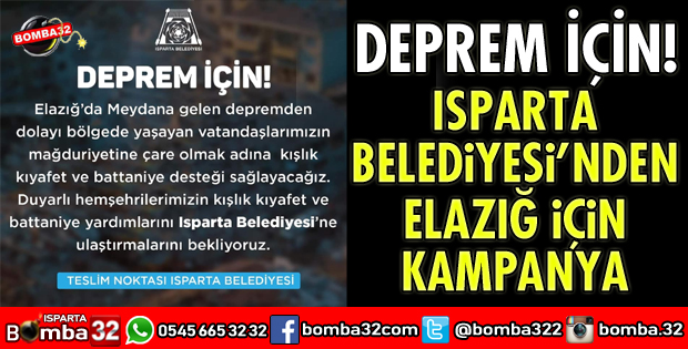 ISPARTA BELEDİYESİ ELAZIĞ İÇİN KAMPANYASI BAŞLATTI