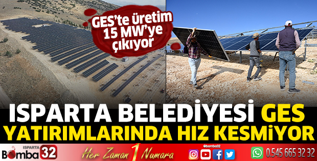 Isparta Belediyesi GES yatırımlarında hız kesmiyor