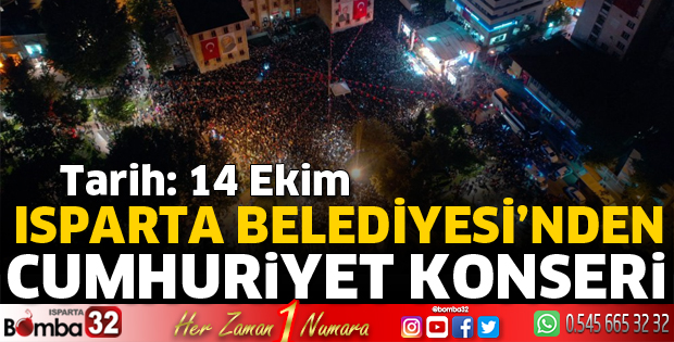 Isparta Belediyesi’nden Cumhuriyet Konseri