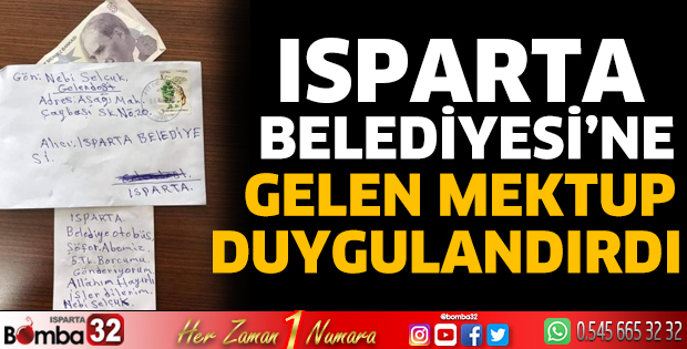 Isparta Belediyesi’ne gelen mektup duygulandırdı