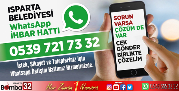 Isparta Belediyesine ait WhatsApp ihbar hattının numarası değişti