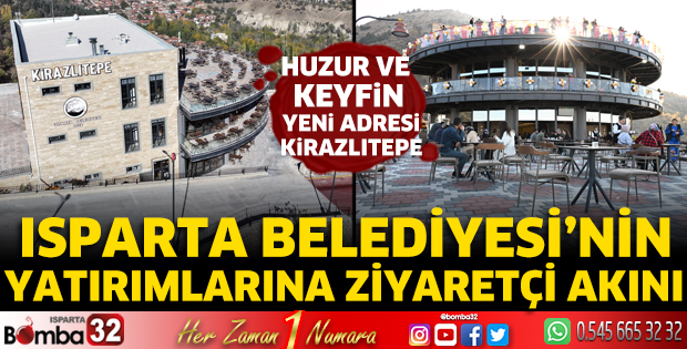 Isparta Belediyesi'nin yatırımlarına ziyaretçi akını