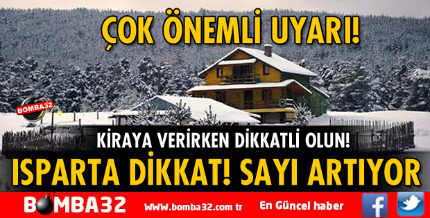 ISPARTA BU UYARIYA DİKKAT!
