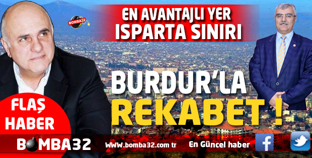 ISPARTA BURDUR' LA HİZMET REKABETİ !