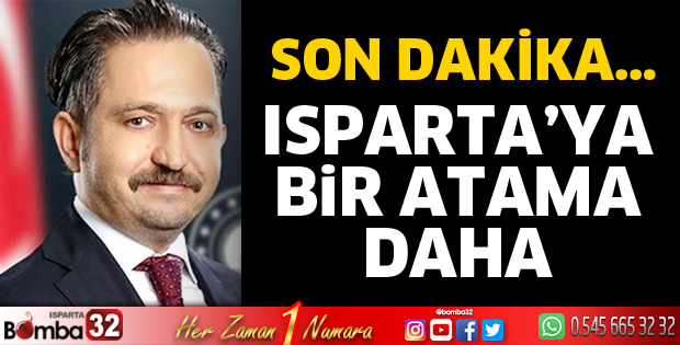 Isparta Çevre Şehircilik İl Müdürü değişti