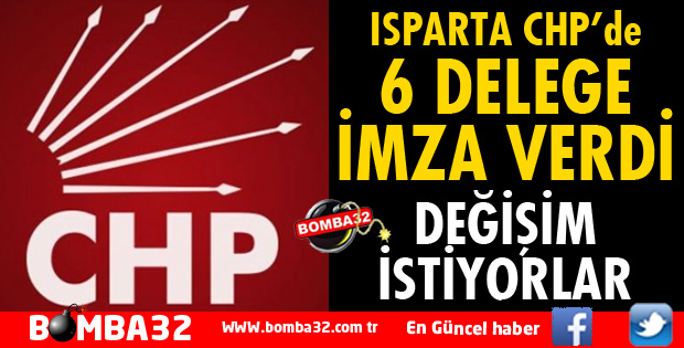 ISPARTA CHP DEĞİŞİM İSTİYOR
