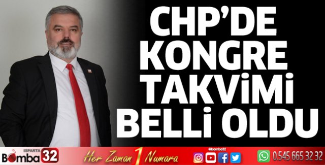 Isparta CHP’de kongre takvimi belli oldu