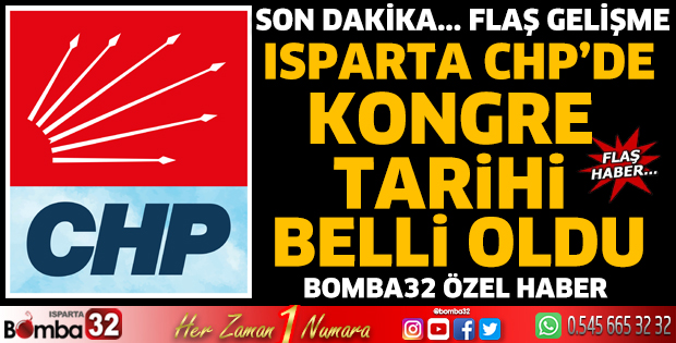 Isparta CHP'de kongre tarihi belli oldu