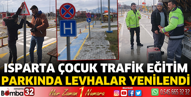 Isparta Çocuk Trafik Eğitim Parkında levhalar yenilendi