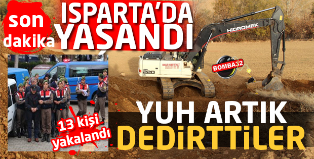 ISPARTA  DA BÖYLESİ DE OLDU 13 KİŞİ YAKALANDI !