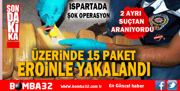 ISPARTA DA ŞOK OPERASYON 