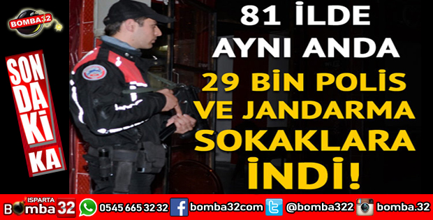ISPARTA DAHİL 81 İLDE SOKAĞA İNDİLER
