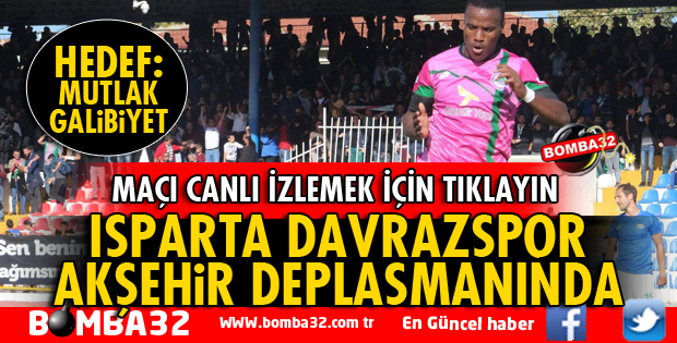 ISPARTA DAVRAZSPOR AKŞEHİR DEPLASMANINDA