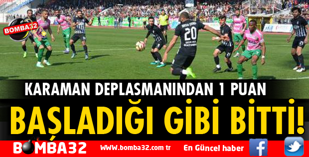 ISPARTA DAVRAZSPOR KARAMAN DEPLASMANINDAN 1 PUAN İLE DÖNÜYOR