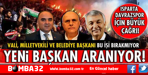 ISPARTA DAVRAZSPOR YENİ BAŞKANINI ARIYOR