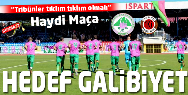 ISPARTA DAVRAZSPOR’DA HEDEF GALİBİYET