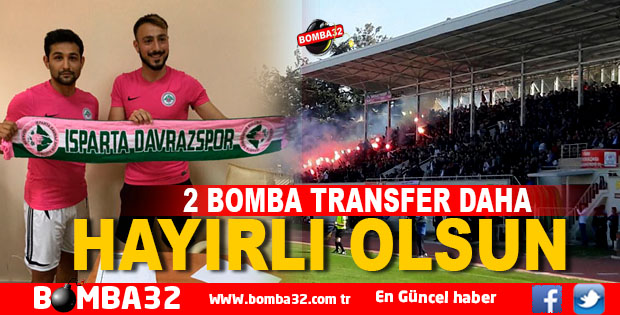 ISPARTA DAVRAZSPOR’DAN 2 TRANSFER DAHA