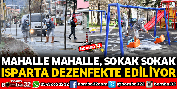 ISPARTA DEZENFEKTE EDİLİYOR