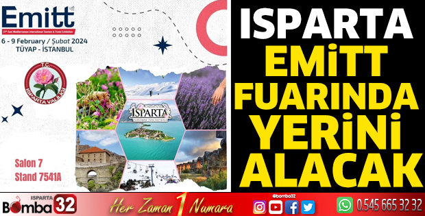 Isparta EMİTT Fuarında yerini alacak