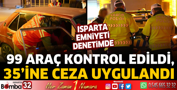 Isparta Emniyeti Denetimde