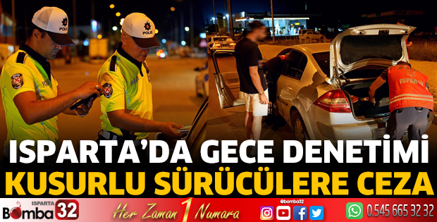 Isparta emniyetinden huzur uygulaması