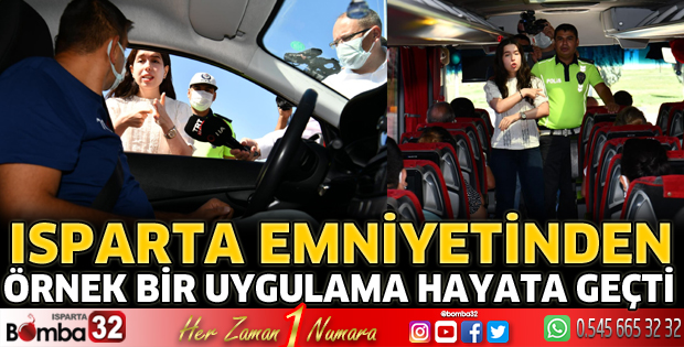Isparta Emniyetinden Örnek Uygulama