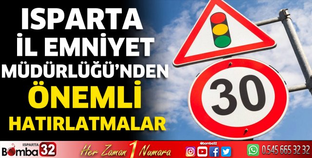 Isparta Emniyetten Uyarı