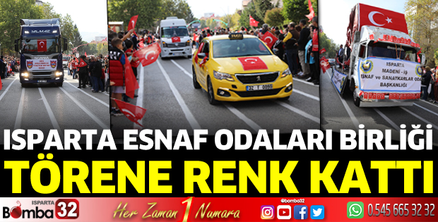 Isparta Esnaf Odaları Birliği törene renk kattı