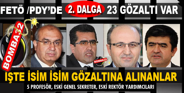 ISPARTA FETÖ/PYD 2. DALGADA KİMLER GÖZALTINA ALINDI