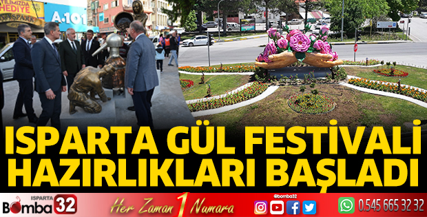 Isparta Gül Festivaline hazırlanıyor